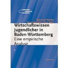 Wirtschaftswissen Jugendlicher in Baden-Württemberg