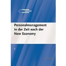 Personalmanagement in der Zeit nach der New Economy