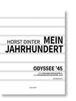 Horst Dinter, Mein Jahrhundert